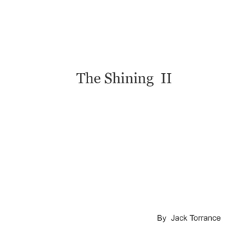 The Shining II