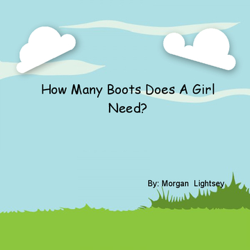 How Many Boots Does A Girl Need?