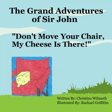 The Grand Adventures of Sir John