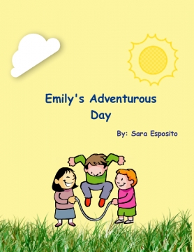 Emily's  Adventurous Day