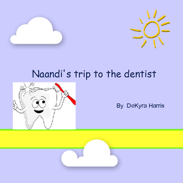 Naandi,s trip to the dentist