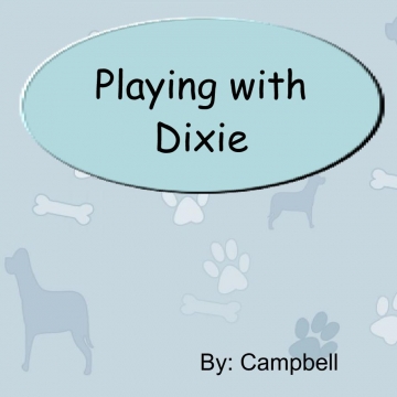 Playing With Dixie
