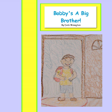 Bobby's a BIg Brother!