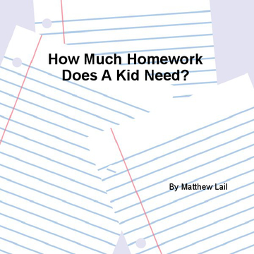 How Much Homework Does A Kid Need?
