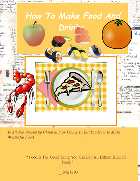 5th  How To Make Food And Drinks!