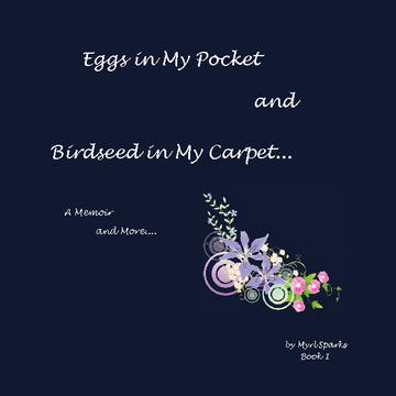Eggs in My Pocket...Book 1