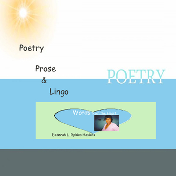 Poetry Prose and Lingo!