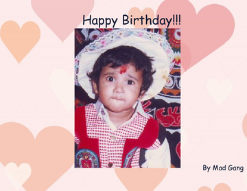 The Birthday Book Of Prachi-Our Super Cool Angel...