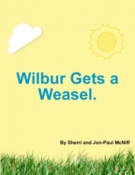 Wilbur Gets a Weasel