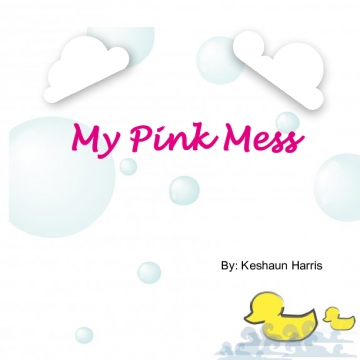 My Pink Mess