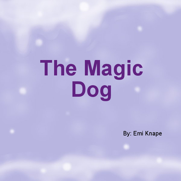 The Magic Dog