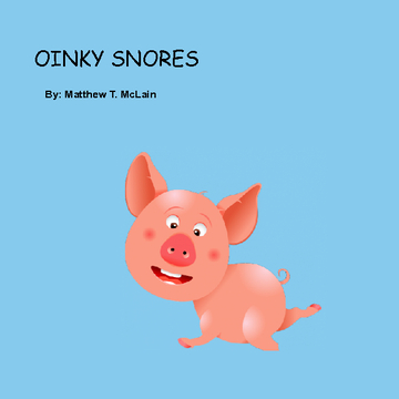 Oinky Snores