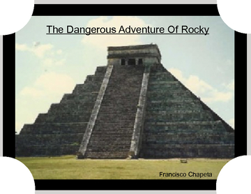 The Dangerous Adventure Of Rocky