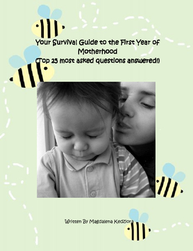Your Survival Guide to the First Year of Motherhood