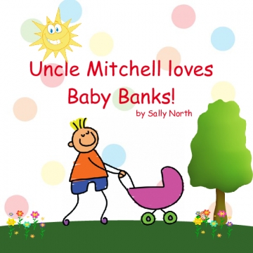 Uncle Mitchell loves Baby Banks