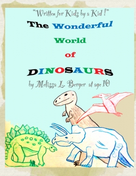 The Wonderful World of Dinosaurs