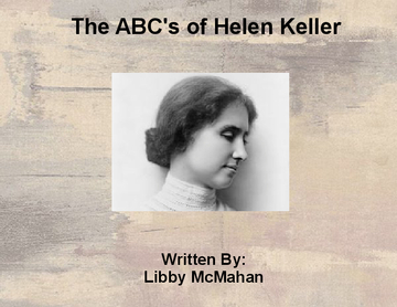 The ABC's of Helen Keller