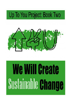 We Will Create Sustainable Change