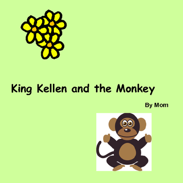 King Kellen and the Monkey