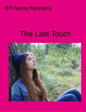 The last touch