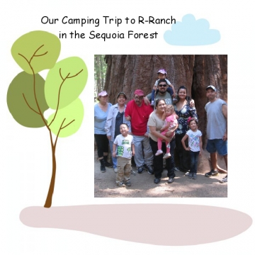 Our Trip to R-Ranch in the Sequoia Forest