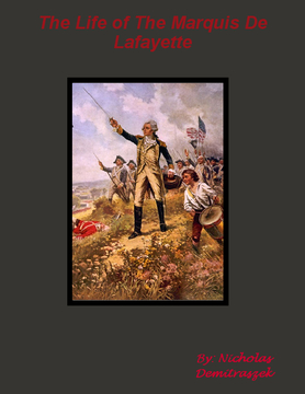 The Life of Marquis De Lafayette