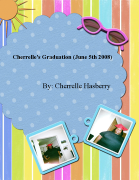Cherrelle's Graduation (June 5th 2008)