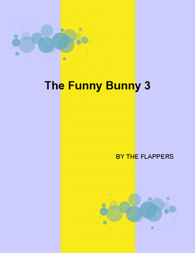 The Funny Bunny 3