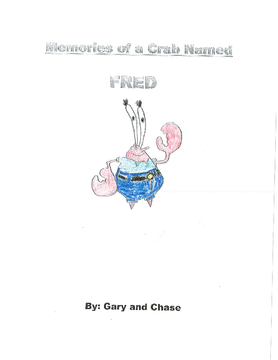 Memories of a Crab Named Fred