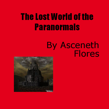 The Lost World of the Paranormals