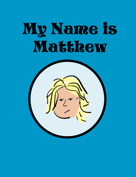 My Name is Matthew