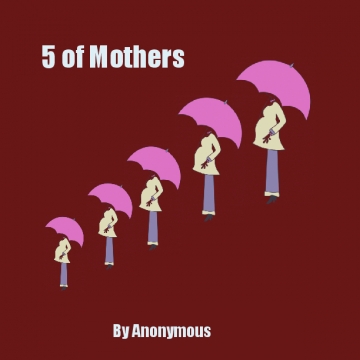 5 of Mothers