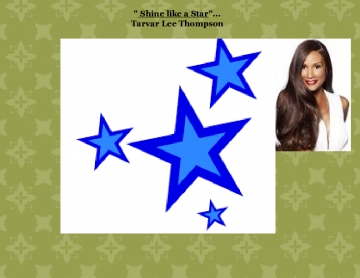 " shine like a star"...
