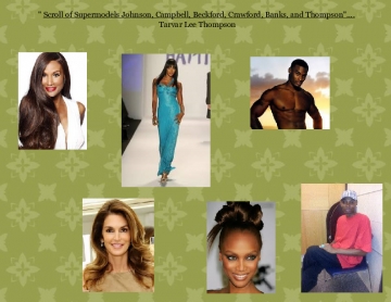 Scroll of Supermodels Johnson, Campbell, Beckford, Crawford, Banks, and Thompson"