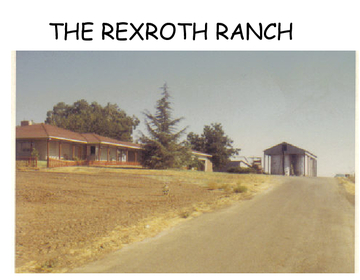 THE REXROTH RANCH