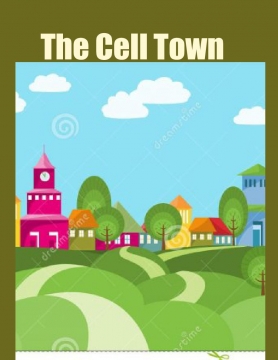 The Cell Town
