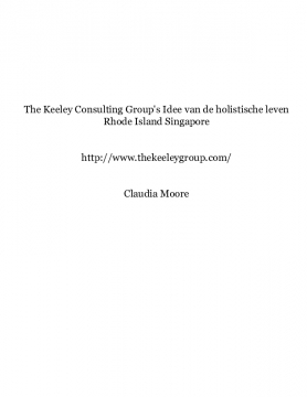 The Keeley Consulting Group's Idee van de holistische leven