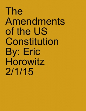 The Amendments of the US Constitution