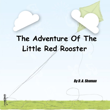 The Adventure Of The Little Red Rooster