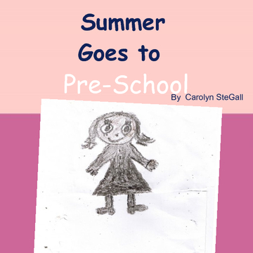 Summer Goes to Preschool