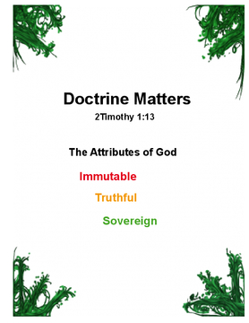 Doctrine Matters - Attributes of God 2