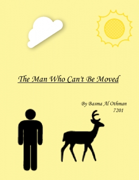 The Man Who Can't Be Moved