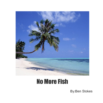 No More Fish