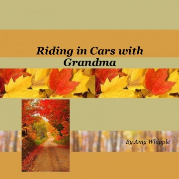 Riding in Cars with Grandma