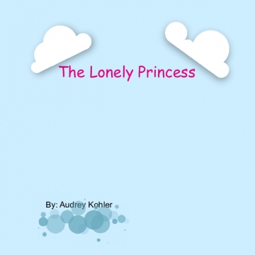 The lonely Princess
