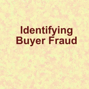 Identifying Buyer Fraud