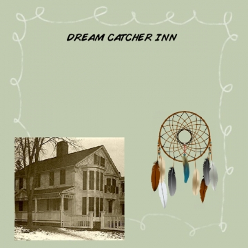 Dream Catcher Inn