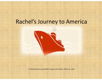 Rachel's Journey to America
