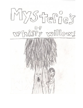 Mysteries of whispy willows