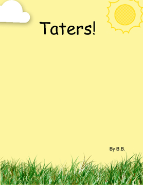 Taters!